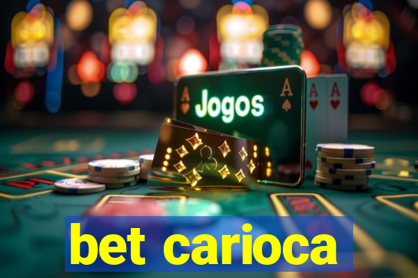 bet carioca